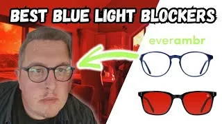Thumbnail: Best Blue Light Blocking Glasses - Review of EverAmbr SleepSync and Zenith