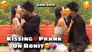 Thumbnail: KISSING💋PRANK ON RONIT😘💗| GONE RIGHT🥰💓| RONIT K FAM