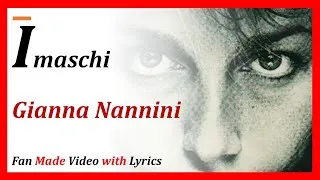 Thumbnail: I maschi - Gianna Nannini - 1987 - Fan Made Video with Lyrics and Alessandra Martines