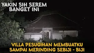 Thumbnail: SUMPAH INI GILA!! AKU MERINDING SEBIJI BIJI VILLA YANG SANGAT MENGERIKAN!!!