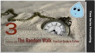 Thumbnail: The Random Walk Practical Guide in Python #TimeSeriesForecasting