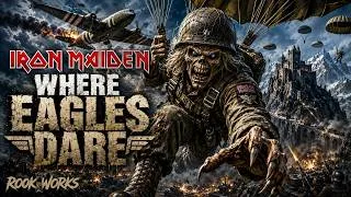 Thumbnail: Iron Maiden – Where Eagles Dare | Epic Cinematic AI Tribute | Rookworks