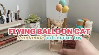 Thumbnail: Handmade Process Making A Simple Cat Automaton Toy