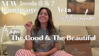 Thumbnail: 6th & 7th grade Language Arts | BRAND NEW from The Good and The Beautiful | 