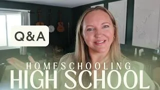 Thumbnail: Q & A: HOMESCHOOLING IN HIGH SCHOOL || THE NEXT CHAPTER SERIES