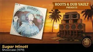 Thumbnail: Sugar Minott – Showcase (1979) | Full Album | Roots & Dub Vault
