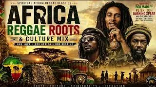 Thumbnail: Best Roots & Culture Reggae Mix 🔥 Conscious Reggae Hits | Bob Marley, Burning Spear & Peter Tosh
