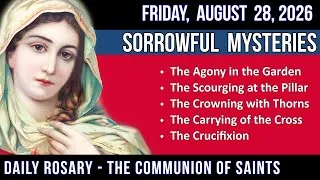 Thumbnail: 🔴 LISTEN - MEDIUM PACE ROSARY - Sorrowful Mysteries for FRIDAY, August 28, 2026 - THEME: READY FO…