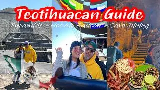 Thumbnail: First Timers Guide to Teotihuacan | Hot Air Balloon + Pyramids Tips + Cave Restaurant 🇲🇽