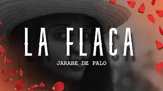 Thumbnail: Jarabe de Palo - La Flaca (Letra/Lyrics)