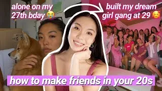 Thumbnail: How to Make FRIENDS in Your 20s (3 Steps to Build Social CONFIDENCE)