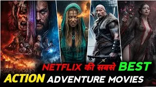 Thumbnail: Top 10 Best Action Adventure Movies On Netflix | Top 10 Hollywood Movies on Netflix in Hindi