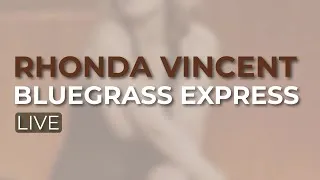 Thumbnail: Rhonda Vincent - Bluegrass Express (Official Audio)
