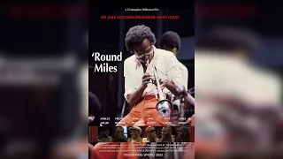 Thumbnail: 'Round Miles : A Miles Davis Documentary