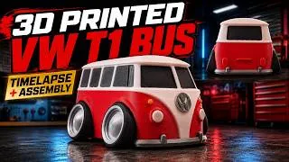 Thumbnail: 3D Printed Tooned Volkswagen T1 Bus - Print Timelapse and Assembly