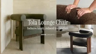 Thumbnail: Tola Lounge Chair | Inclusive luxury, reduced to essentials.