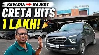 Thumbnail: KEVADIA ➝ RAJKOT Road Trip | Creta Completes 1 LAKH KMS! ❤️