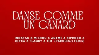 Thumbnail: Inoxtag x Michou x Anyme x Kiproco x Joyca x Flamby x Tim - Danse comme un canard (Paroles/Lyrics)