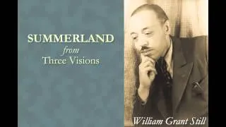 Thumbnail: Summerland (Three Visions) — William Grant Still