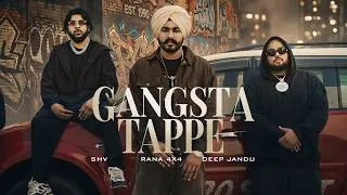 Thumbnail: GANGSTA TAPPE (FULL VIDEO) : Rana 4x4 | Deep Jandu | MOB | Latest Punjabi Songs 2026 - RMG