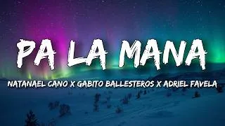 Thumbnail: Natanael Cano x Gabito Ballesteros x Adriel Favela - Pa La Maña (Letra/Lyrics)