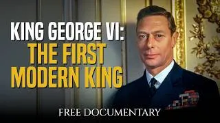Thumbnail: The Accidental King: George VI and the War for the Throne | Full Documentary