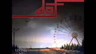 Thumbnail: DoF - End Of Another Dream 2013