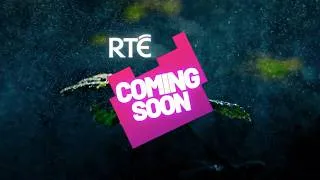 Thumbnail: Coming Soon to RTÉ