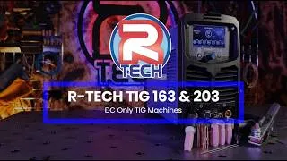 Thumbnail: R-Tech TIG 163 & 203 DC Only Machines - 2026