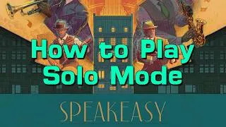 Thumbnail: How to Play Speakeasy's Solo Mode in 9 Minutes