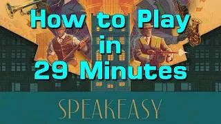 Thumbnail: How to Play Speakeasy in 29 Minutes
