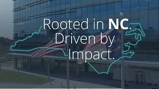 Thumbnail: Rooted in NC. Driven by Impact.