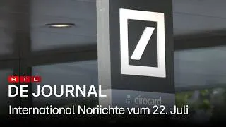 Thumbnail: Internationalen Noriichteniwwerbléck vum 22. Juli 2026  l  RTL Luxembourg