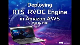 Thumbnail: Deploying RTS RVOC Engine on Amazon AWS – Step-by-Step Tutorial