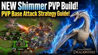 Thumbnail: NEW Shimmer PvP Build & Base Attack Strategy Guide | Game of Thrones Dragonfire