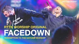 Thumbnail: Facedown by RTTN Worship | Original | All Hail King Jesus | Redemption to the Nations
