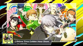 Thumbnail: Persona 4 Revival OST - Prime Time Golden Hour Show (Battle Theme)