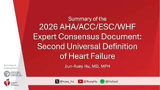 Thumbnail: 2026 AHA/ACC/ESC/WHF Second Universal Definition of Heart Failure