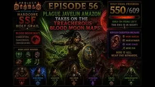 Thumbnail: Ep 56: Plague Zon in Treacherous Blood Moons - Project Diablo 2 S13 (PD2) - Holy Grail SSF HC