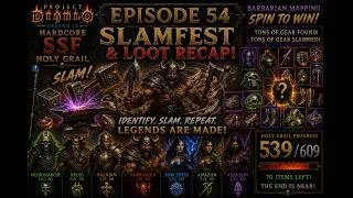 Thumbnail: Ep 54: Spin Barb Loot Recap and SlamFest - Project Diablo 2 S13 (PD2) - Holy Grail SSF HC