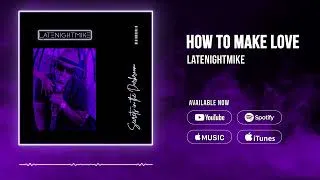 Thumbnail: LateNightMike New Album Out Now
