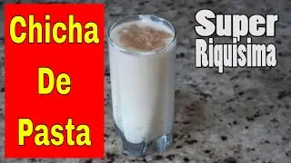 Thumbnail: Chicha de pasta, Riquisima