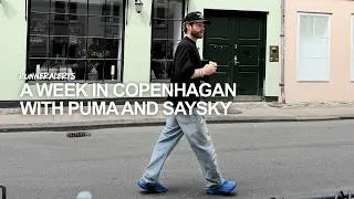Thumbnail: Exploring Copenhagen | Puma x Saysky Collaboration