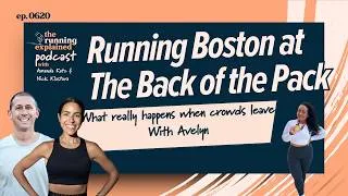 Thumbnail: Running Boston at the Back of the Pack: What Really Happens When the Crowds Leave | s6e20