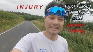 Thumbnail: FRKT EP-03 INJURED - Frankfurt 2026 Marathon training