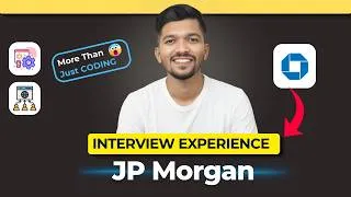 Thumbnail: JP Morgan Interview Experience 2026 | Questions, Process & How I Prepared