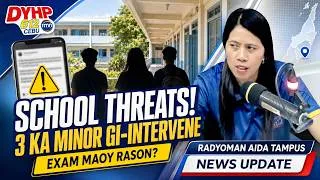 Thumbnail: MGA MINOR, GI-LINK SA SCHOOL THREATS—EXAM MAOY RASON? | Cebu News Update