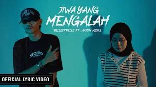 Thumbnail: Jiwa Yang Mengalah - Bellestrelle ft. Harry Azrul (Official Lyric Video)