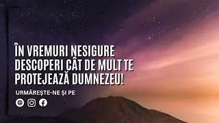 Thumbnail: În vremuri nesigure descoperi cât de mult te protejează Dumnezeu! | Un miracol pe zi