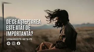 Thumbnail: De ce așteptarea este atât de importantă? | Un miracol pe zi